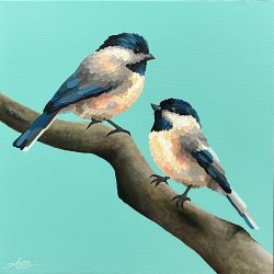“Mavis & Vera” chickadees; 14”x14”; SOLD